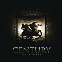Black Ocean - Century