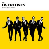 Moving On - The Overtones
