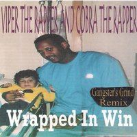 Ballin' Never Fallin' - Viper The Rapper, cobra the rapper