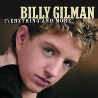 Is Anybody Out There - Billy Gilman