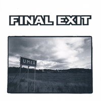 You suck - Final Exit