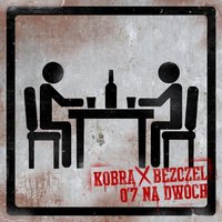 To Tylko Hip-Hop - Kobra X Bezczel, DJ ACE, Wojciech Rusinek