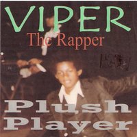 Holdin' My Chrome - Viper The Rapper