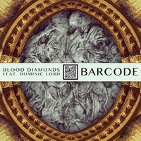 Barcode - Blood Diamonds, Clicks & Whistles