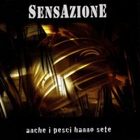 Vivere a 1/2 - Sensazione