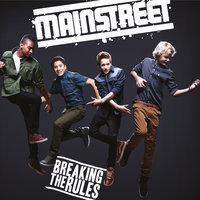 My Main Girl - Mainstreet