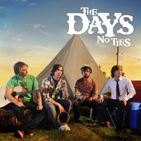 No Ties - The Days