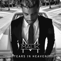 Tears in Heaven - Malik