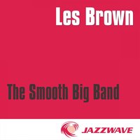 A Foggy Day - Les Brown And His Orchestra, Джордж Гершвин