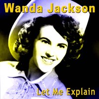 You Won't Forget About Me - Wanda Jackson