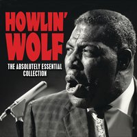 Mr.Highwayman - Howlin' Wolf