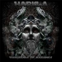 Thousands of Machines - Harkla