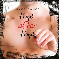 Time After Time - Nikos Ganos