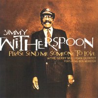 Everyday - Jimmy Witherspoon, Ben Webster, Gerry Mulligan