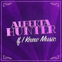 Bleeding Heart Blues - Alberta Hunter
