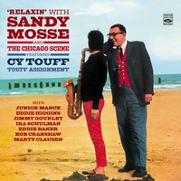 I Let a Song Go out of My Heart - Sandy Mosse, Cy Touff, Junior Mance