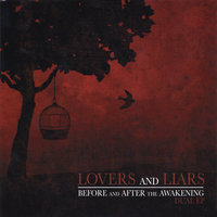 Nothing Left Here to Burn - Lovers and Liars