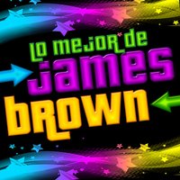 Love Doesn't Love Nobody - James Brown