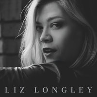 This Is Not The End - Liz Longley