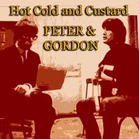 You've Had Better Times - Peter, Gordon