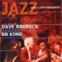 Guess Who - B.B. King, Dave Brubeck, B.B. King and His Orchestra