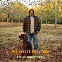 Stand By Me - Paul Humphreys