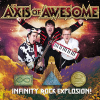 Birdplane - The Axis of Awesome