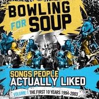 Last Rock Show - Bowling For Soup