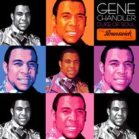(I'm Just A) Fool for You - Gene Chandler