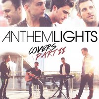 What About Love - Anthem Lights