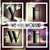 Should've Been - We Will Worship