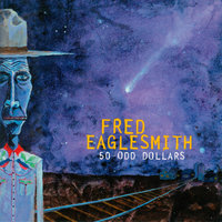 Steel Guitar - Fred Eaglesmith