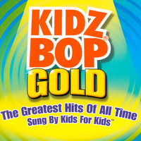 I'll Be There - Kidz Bop Kids