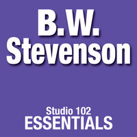 My Maria - B.W. Stevenson