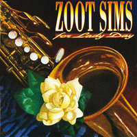 You're My Thrill - Zoot Sims