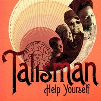 Help Yourself - Talisman