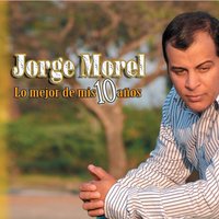 Perdoname - Jorge Morel