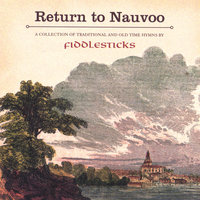 Come Thou Fount of Every Blessing; Swallowtail Jig - Fiddlesticks
