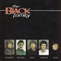 Will Ye Gang Love - The Black Family