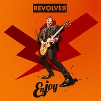 No va más (Enjoy Revólver) - Revolver