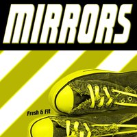 It's Like You're My Mirror - Fresh & Fit
