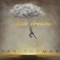 Life Is Good - Ian Thomas