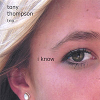 I Know - Tony Thompson