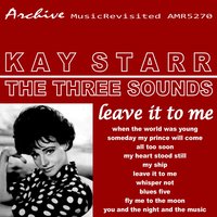 Whisper Not - Kay Starr, The 3 Sounds