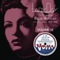 Am I Blue? - Billie Holiday & Her Orchestra