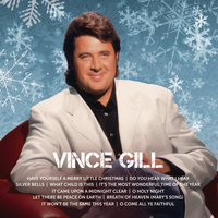 It Came Upon A Midnight Clear - Vince Gill