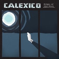 Tapping On The Line - Calexico