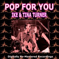 Somethings Got a Hold On Me - Ike & Tina Turner