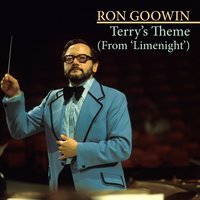 Terry's Theme (From 'Limelight') - Ron Goodwin