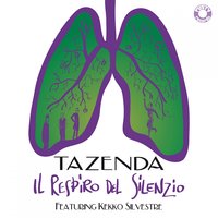 Il respiro del silenzio - Tazenda, Kekko Silvestre